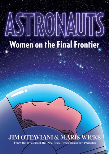 Astronauts Women On The Final Frontier Jim Ottaviani