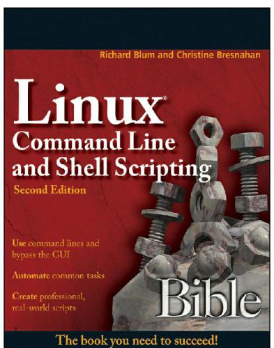Linux Command Line And Shell Scripting Bible Third Edition Blum