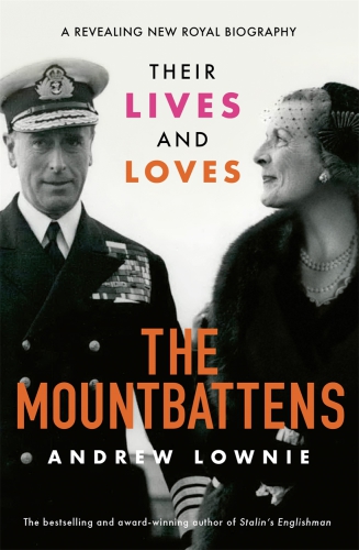 The Mountbattens Their Lives And Loves Mp3 Edition Unabridged Blink Publishinggreat Britain Royal Navylownie