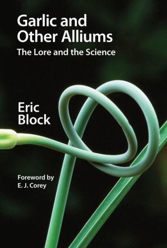 Garlic And Other Alliums The Lore And The Science Block Eric