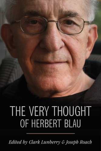The Very Thought Of Herbert Blau Blau Herbertlunberry Clark Droach