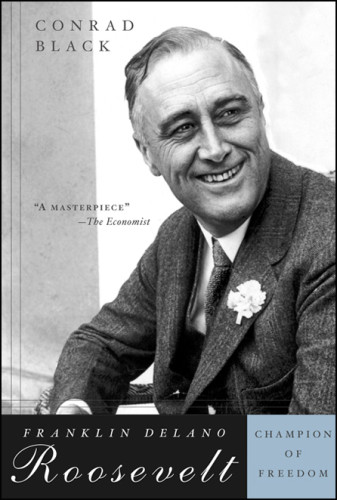 Franklin Delano Roosevelt Conrad Black