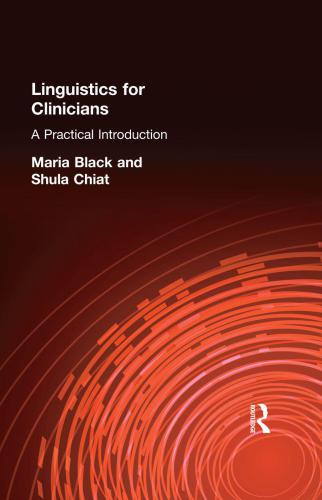 Linguistics For Clinicians A Practical Introduction Black Mariachiat