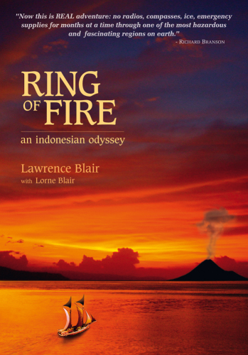 Ring Of Fire An Indonesian Odyssey Blair Lawrenceblaire Lorne