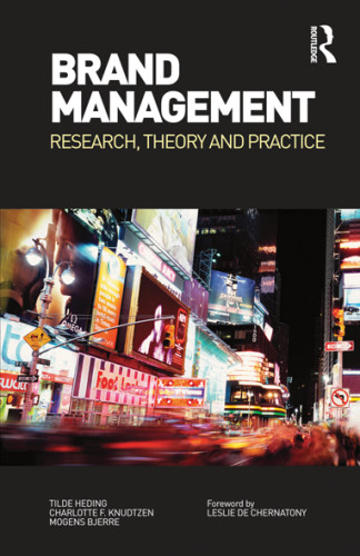 Brand Management Theory And Practice Bjerre Mogens Heding Tilde