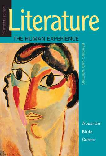 Literature The Human Experience Abcarian Richard Klotz Marvin Cohen