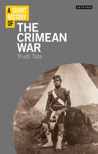 A Short History Of The Crimean War Trudi Tate