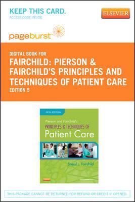 Pierson And Fairchilds Principles And Techniques Of Patient Care 5e 5th Edition Sheryl L Fairchild