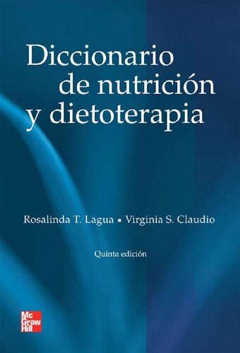 Nutrition And Diet Therapy Reference Dictionary 5th Edition Rosalinda T Lagua Virginia Serraon Claudio