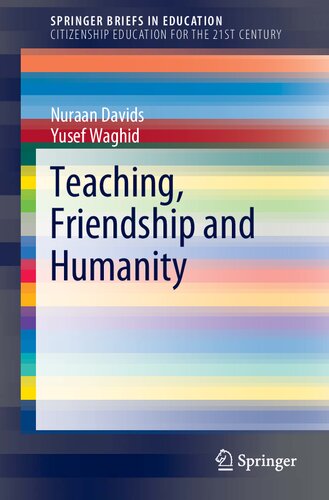 Teaching Friendship And Humanity Speaking Of Love And Humanity Nuraan Davids