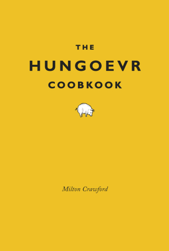 The Hungover Cookbook Crawford Milton