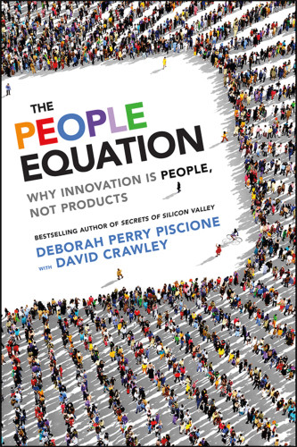 The People Equation First Edition Deborah Perry Piscione David Crawley Phd