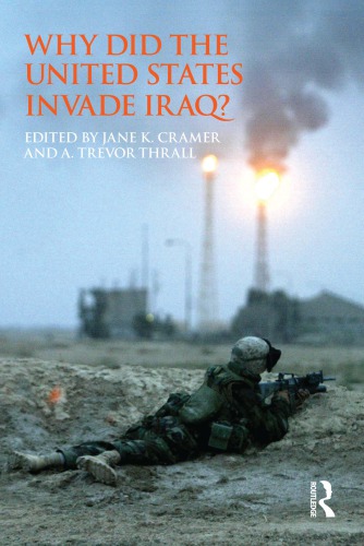 Why Did The United States Invade Iraq Cramer Jane Kthrall