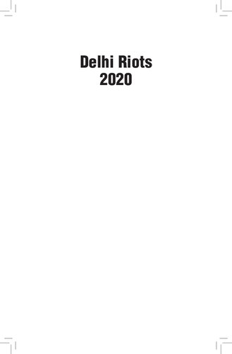 Delhi Riots 2020 An Untold Story True Retail Monika Arora