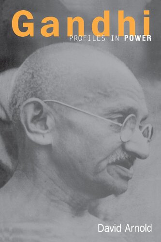 Gandhi Profiles In Power 2014th Edition David Arnold