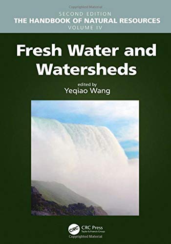 Fresh Water And Watersheds 2nd Edition Yeqiao Wang Editor