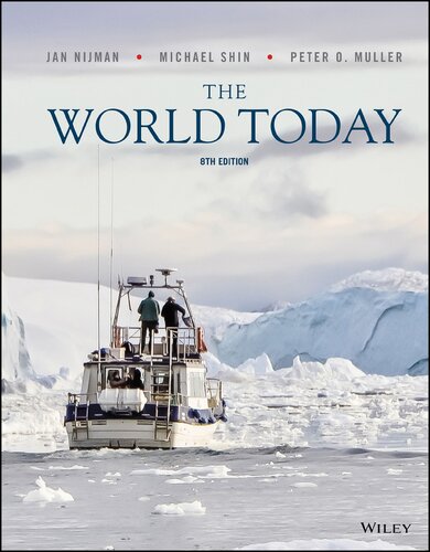 The World Today Concepts And Regions In Geography 8th Edition Jan Nijman