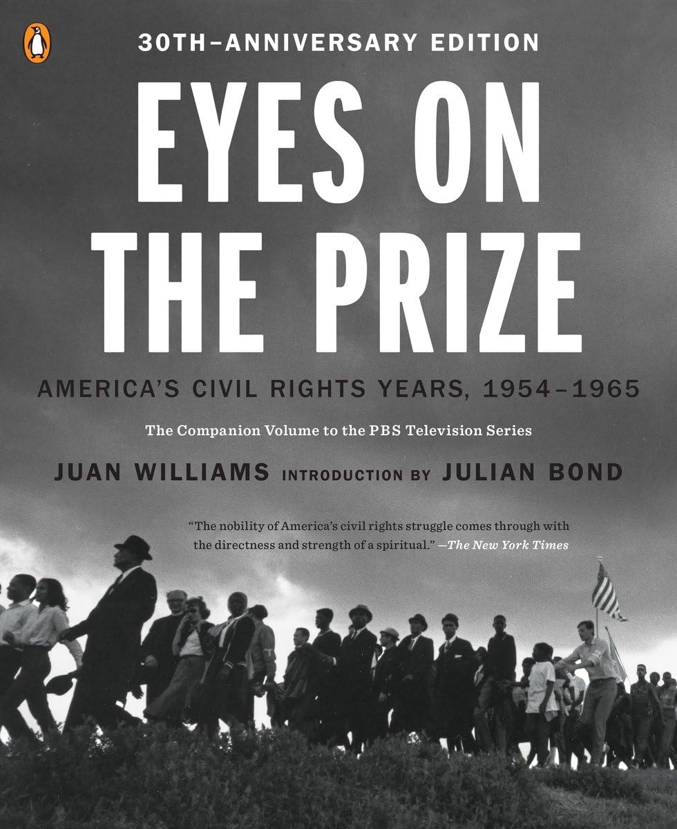 Eyes On The Prize Americas Civil Rights Years 19541965 30th Anniversary Juan Williams