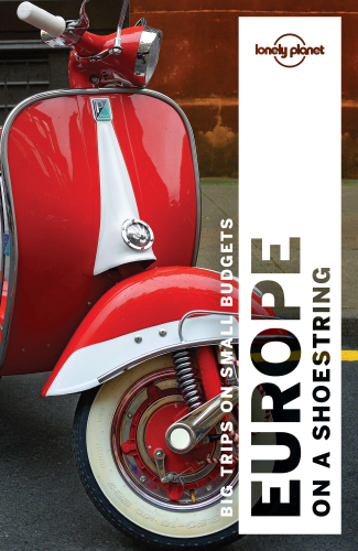 Lonely Planet Europe On A Shoestring Mark Baker Korina Miller