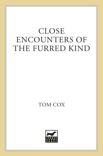 Close Encounters Of The Furred Kind First Us Edition Tom Cox