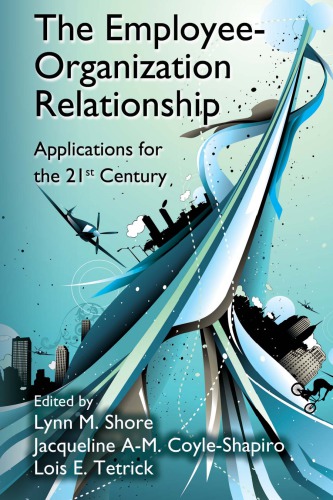 The Employeeorganization Relationship Jacqueline Am Coyleshapiro