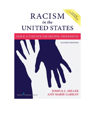 Racism In The United States Implications For The Helping Professions 2nd Edition Joshua Miller