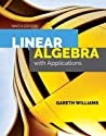 Linear Algebra With Applications Hardcover Gareth Williams