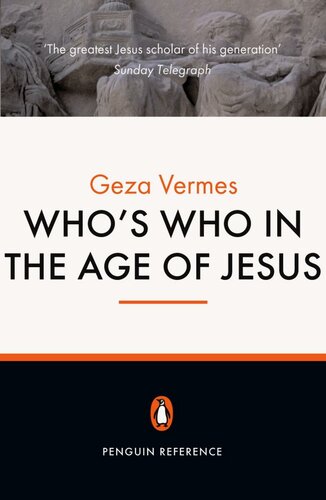 Whos Who In The Age Of Jesus Geza Vermes