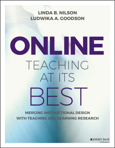 Online Teaching At Its Best 1st Edition Goodson Ludwika A Nilson