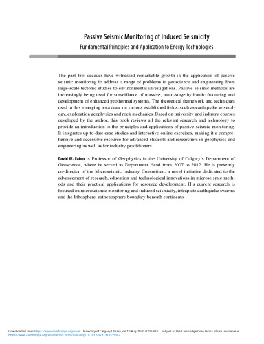 Passive Seismic Monitoring Of Induced Seismicity Fundamental Principles And Application To Energy Technologies David W Eaton