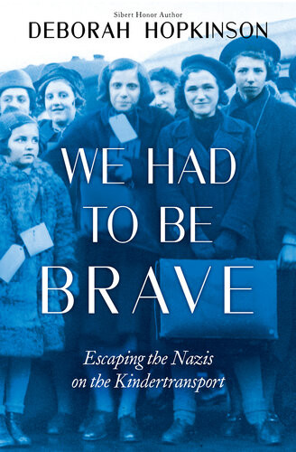 We Had To Be Brave Deborah Hopkinson