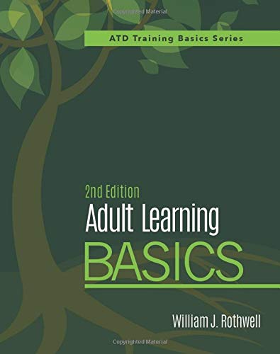 Adult Learning Basics 2nd Edition William Rothwell