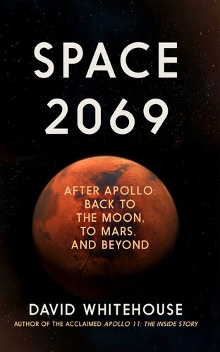 Space 2069 David Whitehouse
