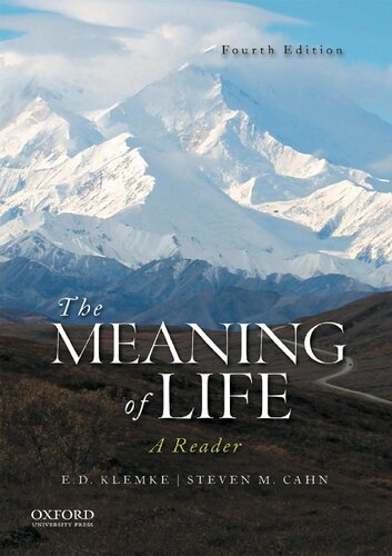 The Meaning Of Life 4th Edition Ed Klemke Steven M Cahn