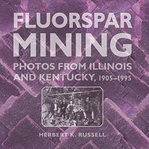Fluorspar Mining Russell Herbert K