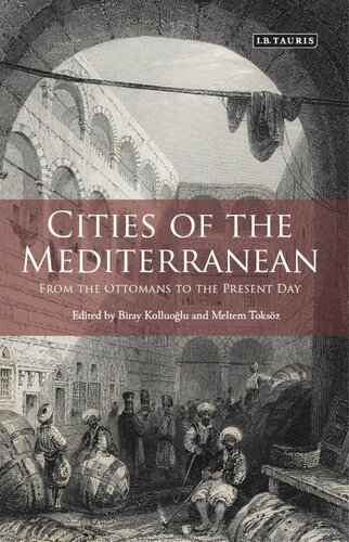 Cities Of The Mediterranean Meltem Toksoz