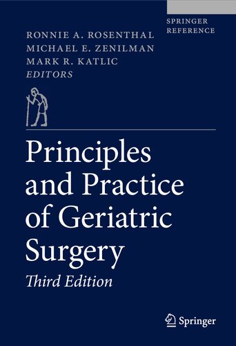 Principles And Practice Of Geriatric Surgery 3rd Ed 2020 Ronnie A Rosenthal Editor