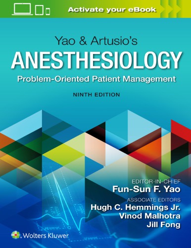 Yao Artusios Anesthesiology Problemoriented Patient Management 9th Edition Funsun F Yao