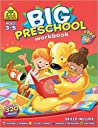 Big Preschool Workbook Paperback School Zone