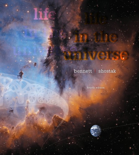 Life In The Universe 4th Edition 4th Edition Jeffrey O Bennett