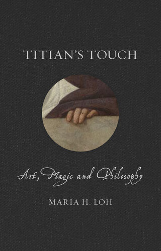 Titians Touch Maria H Loh