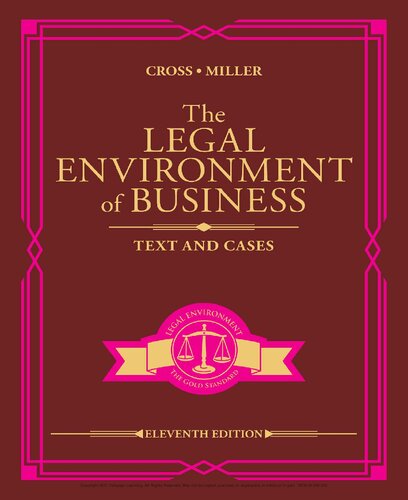 The Legal Environment Of Business Text And Cases 11th Edition Frank B Cross