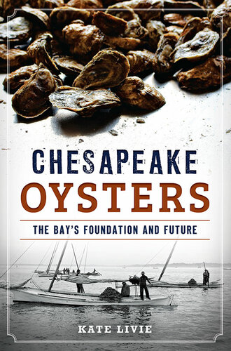 Chesapeake Oysters Kate Livie