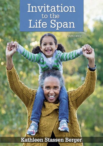 Invitation To The Life Span 4th Ed 4th Edition Kathleen Stassen Berger