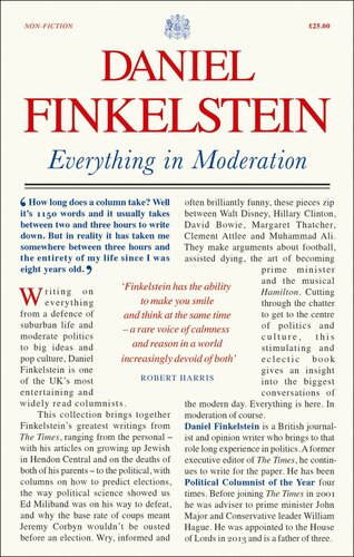 Everything In Moderation Daniel Finkelstein
