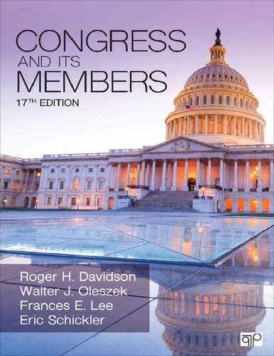 Congress And Its Members 17th Edition Roger H Davidson Walter J Oleszek