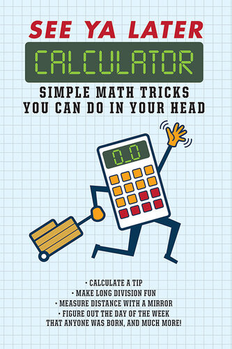 See Ya Later Calculator Editors Of Portable Press