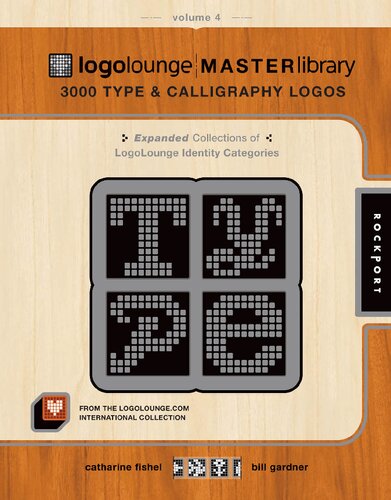 Logolounge Master Library Volume 4 3000 Type And Calligraphy Logos Bill Gardner