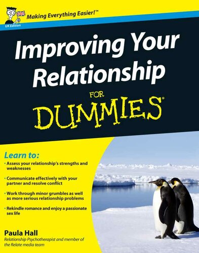 Improving Your Relationship For Dummies Paula Hall