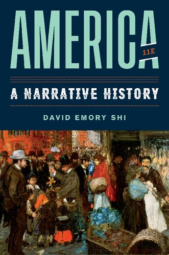 America A Narrative History 11th Edition David E Shi